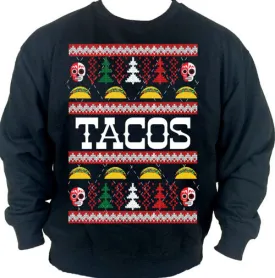 Tacos Ugly Christmas Sweater Crew Neck Sweat Shirt