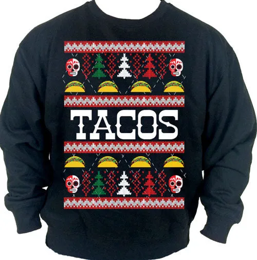 Tacos Ugly Christmas Sweater Crew Neck Sweat Shirt